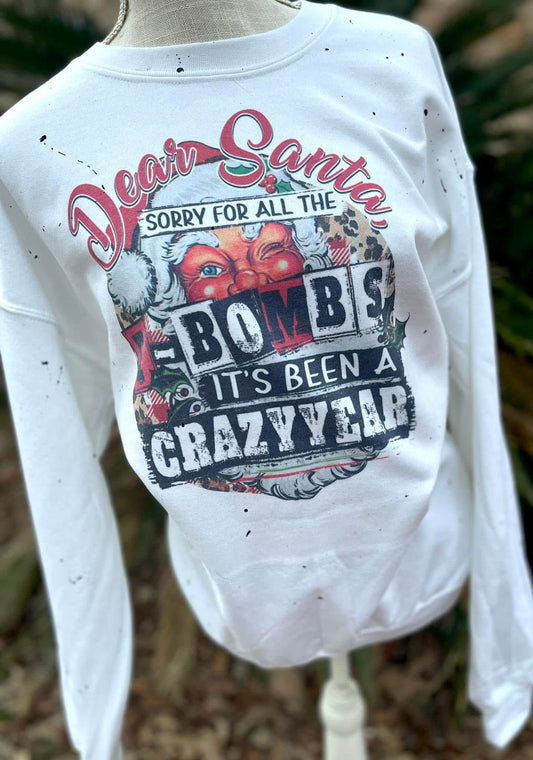 Dear Santa Crewneck Sweatshirt