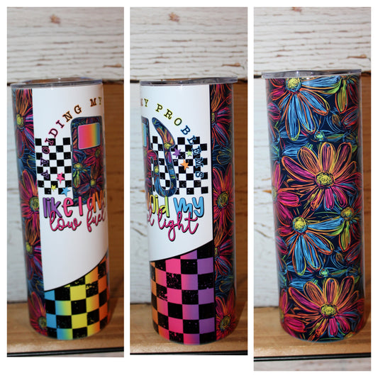 Avoiding my problems 20 Oz Tumbler
